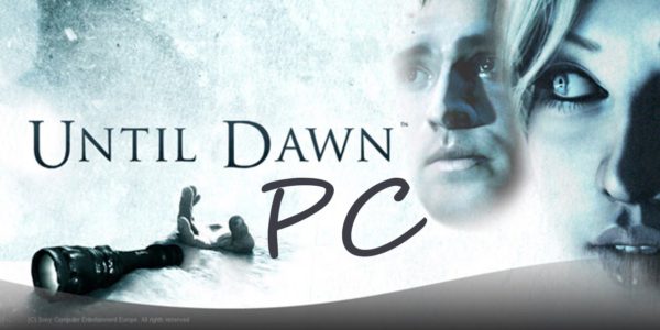 until dawn pc game free download full version